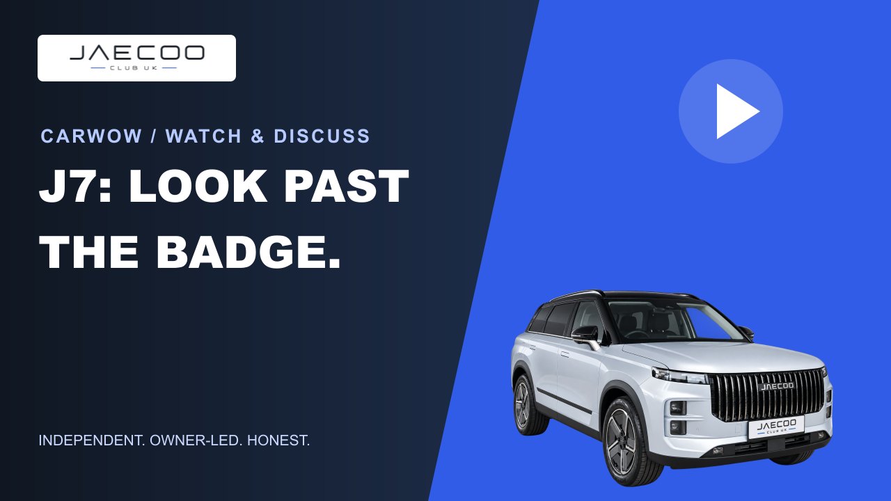 JAECOO Club video guide graphic: J7: LOOK PAST THE BADGE.