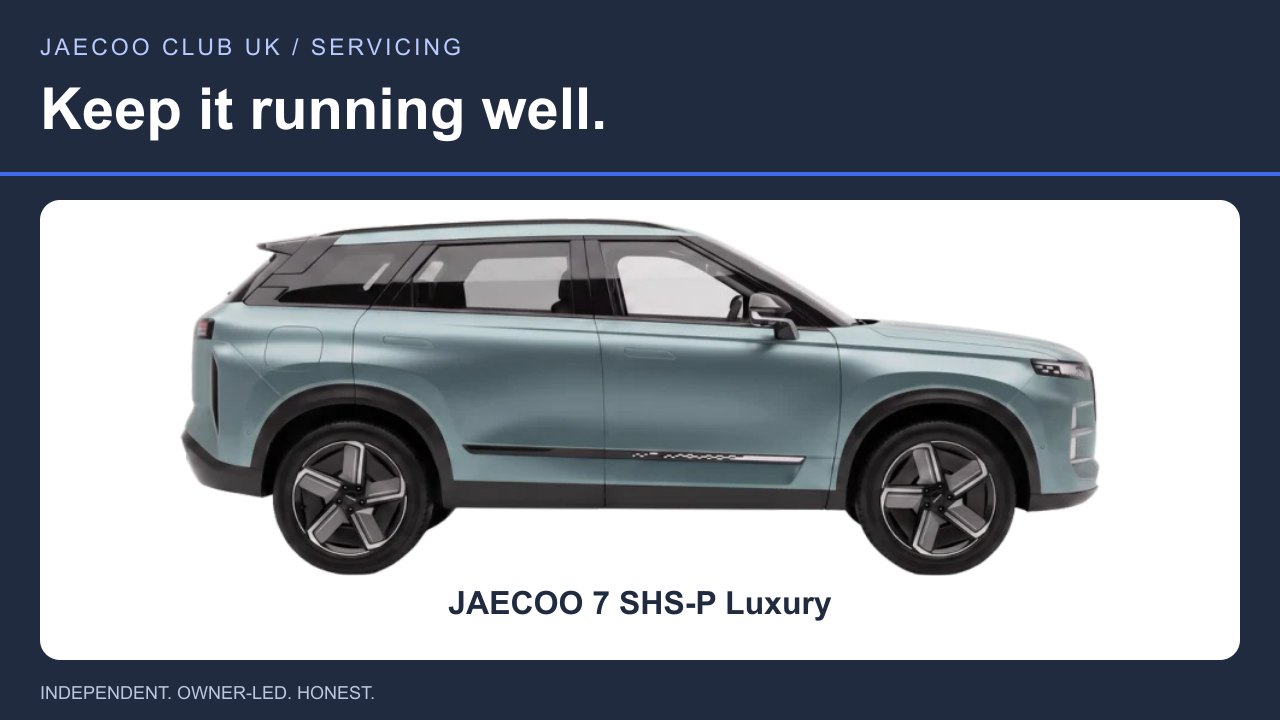 JAECOO 7 SHS-P Luxury — Keep it running well.