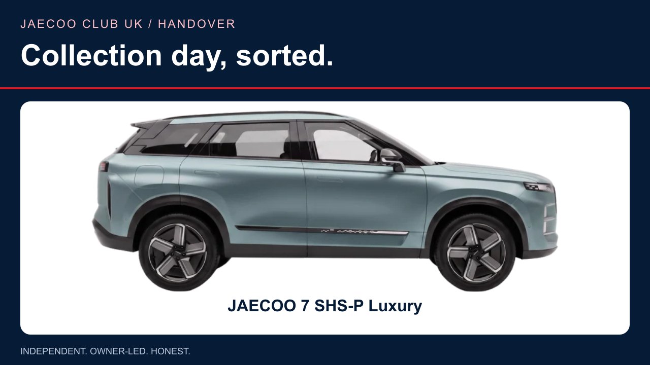 JAECOO 7 SHS-P Luxury — Collection day, sorted.